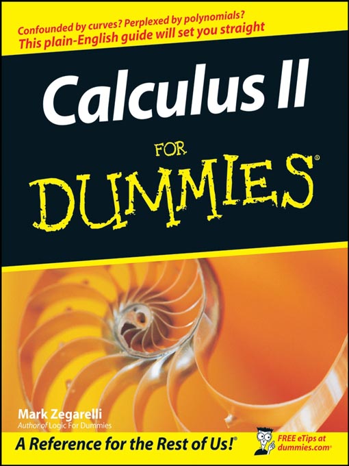 Title details for Calculus II For Dummies by Mark Zegarelli - Available